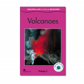 Macmillan Natural and Social Science Spain Reader 5 Volcanoes