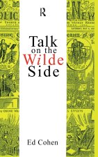 Talk on the Wilde Side