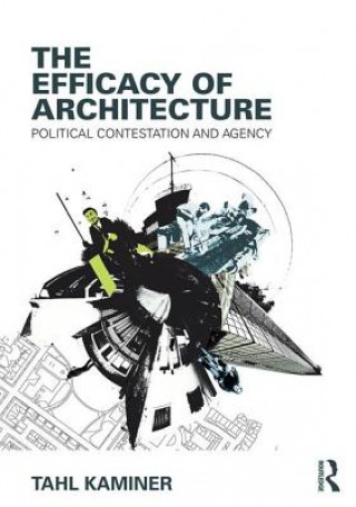 Efficacy of Architecture