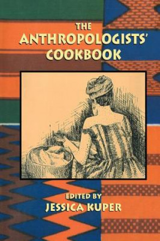 Anthropologist'S Cookbook