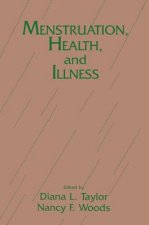 Menstruation, Health And Illness