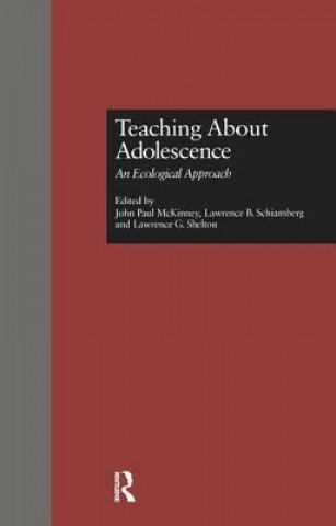 Teaching about Adolescence an Ecological Approach