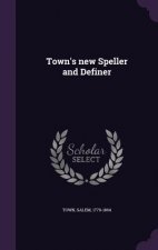 Town's New Speller and Definer
