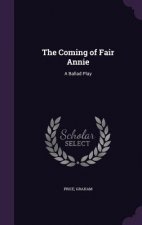 Coming of Fair Annie