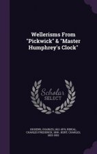 Wellerisms from Pickwick & Master Humphrey's Clock