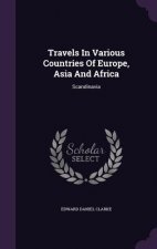 Travels in Various Countries of Europe, Asia and Africa