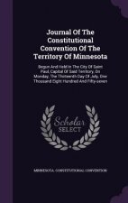 Journal of the Constitutional Convention of the Territory of Minnesota