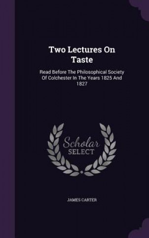 Two Lectures on Taste