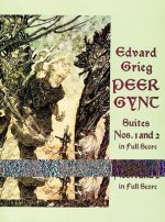 Peer Gynt Suites Nos. 1 and 2
