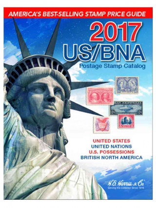 US/ BNA Postage Stamp Catalog 2017