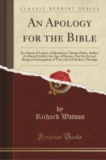 An Apology for the Bible