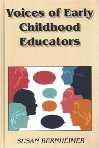 Voices of Early Childhood Educators