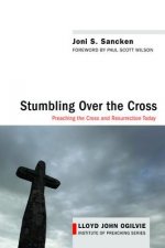 Stumbling Over the Cross