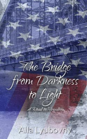 Bridge from Darkness to Light