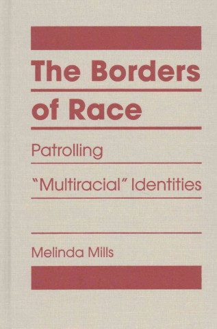 Borders of Race