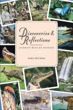 Discoveries & Reflections