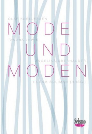 Mode und Moden