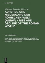 Aufstieg und Niedergang der roemischen Welt (ANRW) / Rise and Decline of the Roman World, Band 30/3, Sprache und Literatur (Literatur der augusteische