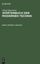 Woerterbuch der modernen Technik, Band 2, Deutsch - Englisch