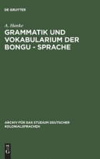 Grammatik Und Vokabularium Der Bongu - Sprache