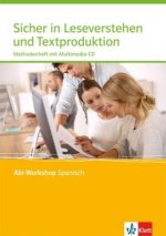 Sicher in Leseverstehen und Textproduktion. Methodenheft für die Oberstufe mit Multimedia-CD, m. 1 Beilage