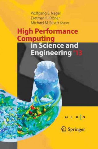 High Performance Computing in Science and Engineering '13