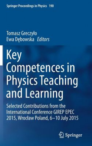 Key Competences in Physics Teaching and Learning