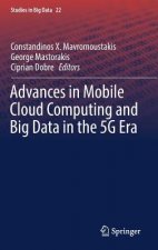 Advances in Mobile Cloud Computing and Big Data in the 5G Era