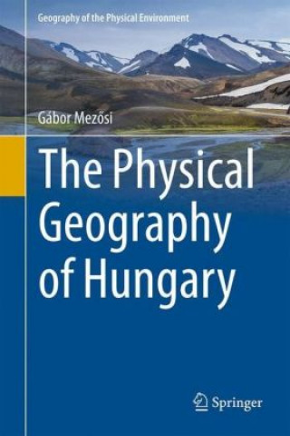 Physical Geography of Hungary