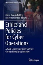 Ethics and Policies for Cyber Operations