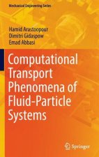 Computational Transport Phenomena of Fluid-Particle Systems