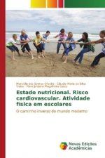 Estado nutricional. Risco cardiovascular. Atividade física em escolares