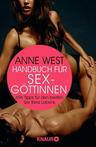 Handbuch für Sexgöttinnen