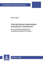 Internationalisierungsstrategien Australischer Unternehmen
