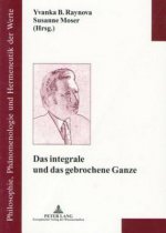 Integrale Und Das Gebrochene Ganze