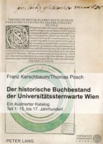 Der historische Buchbestand der Universitaetssternwarte Wien