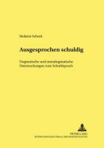Ausgesprochen Schuldig
