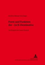 Form und Funktion der -Â«(er)lÂ»-Deminutive