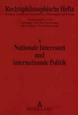 Nationale Interessen Und Internationale Politik