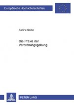 Praxis Der Verordnungsgebung