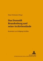 Domstift Brandenburg Und Seine Archivbestaende