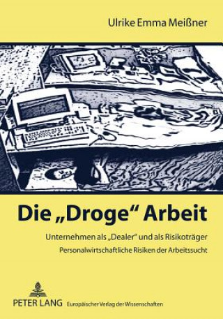 Droge Arbeit