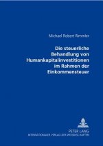 Steuerliche Behandlung Von Humankapitalinvestitionen Im Rahmen Der Einkommensteuer