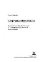 Anspruchsvolle Schlusse