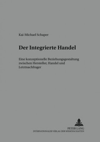 Integrierte Handel