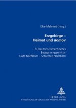 Erzgebirge - Heimat und Â«domovÂ»