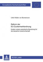 Reform Der Eu-Zuckermarktordnung