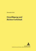 Einwilligung Und Richtervorbehalt