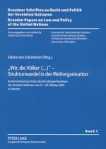 Wir, Die Voelker (...) - Strukturwandel in Der Weltorganisation