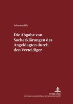 Abgabe Von Sacherklaerungen Des Angeklagten Durch Den Verteidiger